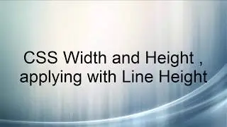 11 CSS Width, CSS Height, CSS Line Height