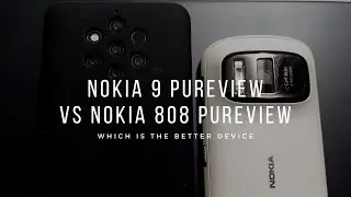 Battle of Pureviews: Nokia 9 Pureview Vs Nokia 808 Pureview