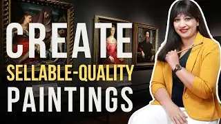 5 Essential Strategies for Sellable Quality Paintings | Meeta Dani