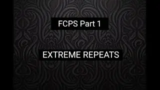 FCPS Part 1 Extreme Repeats (All specialities)