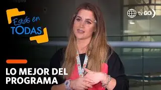 Estás en Todas: Ducelia Echevarría habló sobre su relación con Israel Dreyfus