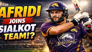 Shahid Afridi Joins Sialkot Stallionz &ndash; Big Move Before PSL 11