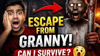 Granny Scariest Escape Ever 😱I Survived Granny on Extreme Mode!