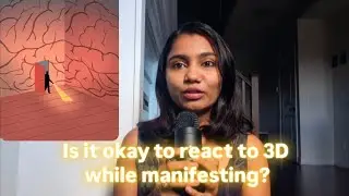 Dealing with 3D while manifesting | Affirmations to help you