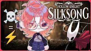 If I ☠️ I get ⚡ || Silksong first try (gone bad)