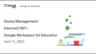 2023 Google Workspace for Education Quota Management