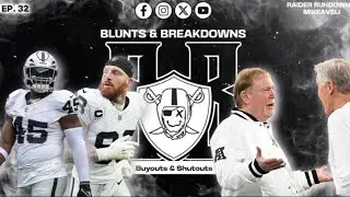Buyouts & Shutouts 👀|ANOTHER #Raiders Collapse|Blunts & Breakdowns  📱