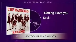 KARAOKE The Ramblers: No toques esa canción