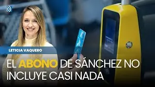 El &ldquo;abono &uacute;nico&rdquo; del gobierno ni contempla todos los transportes ni es &uacute;nico