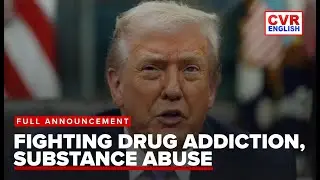 President Trump announces new government initiative to address drug addiction and substance abuse