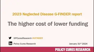 2023 Neglected Disease G FINDER Report Launch