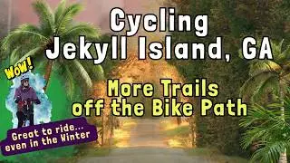Jekyll Island, Ga In the Winter - Imagine cycling a perfect Bike Path
