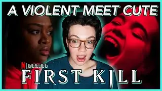 First Kill Reaction Netflix Reaction [Season 1 Episode 1 
