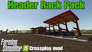 Header Rack Pack , FS25 crossplay mod