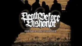 Death Before Dishonor - 666 (Friends Family Forever)