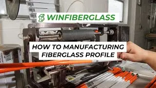 How to manufacture fiberglass profile