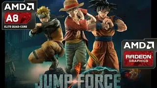 Jump Force on AMD A8-7410 with Radeon R5 Graphics 1GB