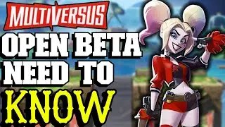 MULTIVERSUS | OPEN BETA News we KNOW...SO FAR