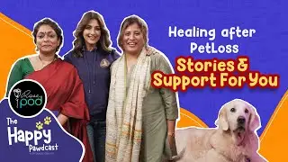 Pet Loss: Grief, Healing & Support for Pet Parents S1Ep5| The Happy Pawdcast- Sonali Bendre @rosepod