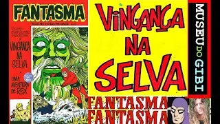 O FANTASMA EM VINGANÇA NA SELVA #comics #gibi #quadrinhos #historieta #fumetti