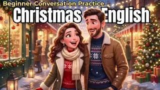 How To Talk About Christmas Like a Native | Easy English Speaking For Beginners