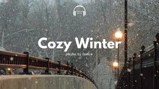 Winter Cozy Vibes ❄️ | Chill Pop Band for Cold Days