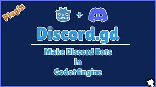 Make Discord Bots in Godot | Discord.gd | Godot Plugin