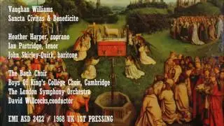 Vaughan Williams, Sancta Civitas , Benedicite , David Willcocks,