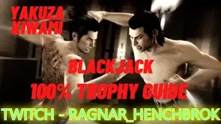 Blackjack 50k Points Easy - Yakuza Kiwami 100% Trophy Guide