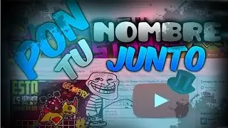 Como poner mi nombre de YouTube Junto| 2015 New! Exotic.