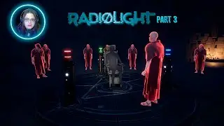 Radiolight Part 3 - What In The Name Of Time Breaking Ouroboros Cult Is Going On Here?!