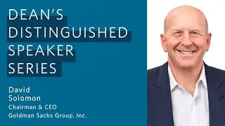An Interview with David Solomon, Chairman & CEO of The Goldman Sachs Group, Inc.