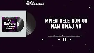 SOUFRANS_LANMOU (TRACK 1)