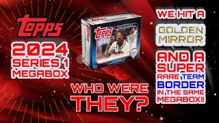 2024 Topps Series 1 Baseball Megabox!! GOLDEN MIRROR AND TEAMBORDER HITS!