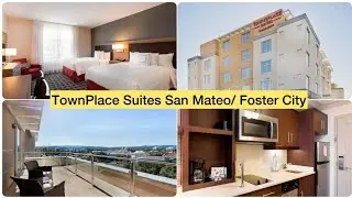 California Dreaming : Exploring TownPlace Suites San Mateo/ Foster City | Review | USA Vlog