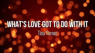 What's Love Got To Do With It - Tina Turner (Lyric Video) #Music #Lyrics