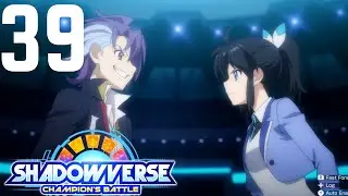 Shadowverse Champion's Battle Episode 39: Nationals Time (Switch) (Commentary) (English)