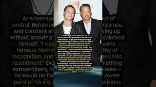 The Burden of Being Tom Hanks&rsquo; Son