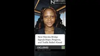 New Maraba Bridge Signals Hope, Progress, and Traffic Relief Ahead ┃ Ask Nigeria Exclusives!