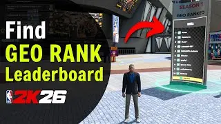 NBA 2K26 How to FIND GEO RANK LEADERBOARD (EASY)