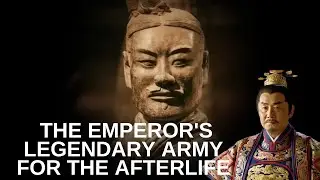 Why the Terracotta Army Was Created? The History of the Terracotta Warriors