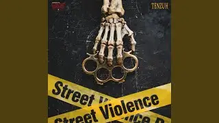 Street Violence
