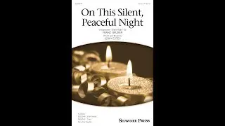 On This Silent, Peaceful Night (2-Part Choir) - by Jerry Estes