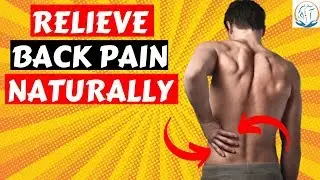 7 Tips To Relieve Back Pain Naturally