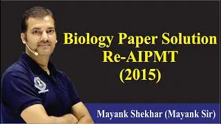 Biology Paper Solution (Re-AIPMT-2015)