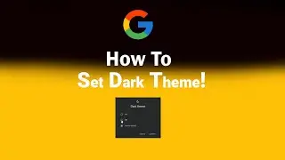 How to Set Dark Theme on Google [NEW]