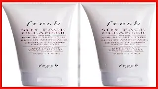 Great product -  Fresh Soy Face Cleanser 1.7 oz