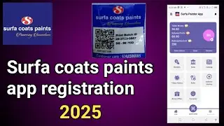 Surfa Coats paints App Registration Kaise Kare ll Surfa Painter App Registration l #Surfa