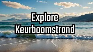 Is Keurboomstrand the Best Beach in Western Cape for You?