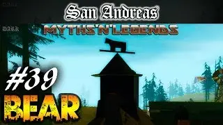 GTA San Andreas | Myths & Legends | Bear |PART 1|